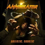 Annihilator - Ballistic, Sadistic (2020) Hi Res