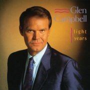 Glen Campbell - Light Years (1988)