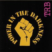 Tom Robinson Band - Power In The Darkness (Reissue) (1978/2004)