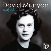 David Munyon - Pretty Blue (2011/2021) [Hi-Res]