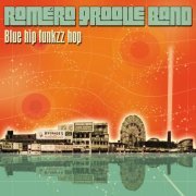 Romero Groove Band - Blue Hip Funkzz Hop (2013)