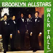 Brooklyn Allstars - Walk Tall (1973/2020) Hi Res