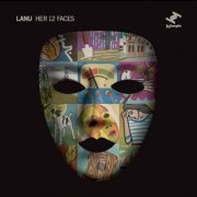 Lanu - Her 12 Faces (2011)