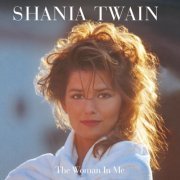 Shania Twain - The Woman In Me (Super Deluxe Diamond Edition) (2020)