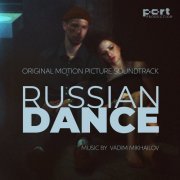 Vadim Mikhailov - Russian Dance (2024) Hi-Res
