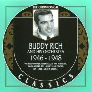 Buddy Rich - The Chronological Classics: 1946-1948 (1999)