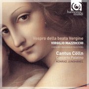 Cantus Cölln, Concerto Palatino, Konrad Junghänel - Virgilio Mazzocchi: Vespro della beata Vergine (2009)