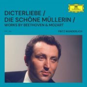 Fritz Wunderlich - Dichterliebe / Die schöne Müllerin / Works by Beethoven & Mozart (2023)