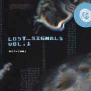 VA - Lost Signals Vol​.​1 (2019)