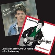 Steve Forbert - Jackrabbit Slim / Alive on Arrival (40th Anniversary Edition) (2020)