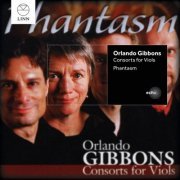 Phantasm - Gibbons: Consorts for Viols (2014)