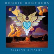 The Doobie Brothers - Sibling Rivalry (2000)