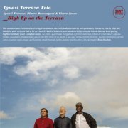 Ignasi Terraza Trio - High Up On The Terraza (2019) [.flac 24bit/48kHz]