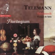 Florilegium, Walter van Hauwe - G. PH. Telemann: Tafelmusik (2002) [Hi-Res]