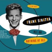 Frank Sinatra - All Or Nothing At All (2001) [4CD]