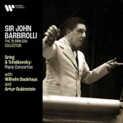 New Symphony Orchestra, Wilhelm Backhaus, Artur Rubinstein & Sir John Barbirolli - Grieg: Piano Concerto, Op. 16 - Tchaikovsky: Piano Concerto No. 1, Op. 23 (Remastered) (2020) [Hi-Res]