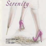 Kenny Drew Trio with Clark Terry - Serenity (Japan Edition) (1988)