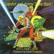 Roots Radics Band, Scientist, Prince Jammy - Scientist & Prince Jammy Strike Back! (1982)