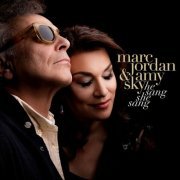Marc Jordan & Amy Sky - He Sang She Sang (2022)