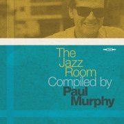 Paul Murphy - The Jazz Room Compiled By Paul Murphy (2019) [Hi-Res]