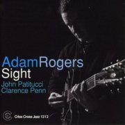 Adam Rogers - Sight (2009) [.flac 24bit/44.1kHz]