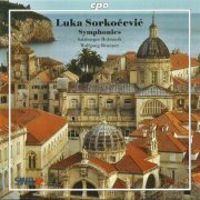 Salzburger Hofmusik, Wolfgang Brunner - Luka Sorkočević: Symphonies (2003) CD-Rip