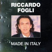Riccardo Fogli - Made In Italy (2004) CD-Rip