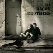 The Bacon Brothers - Can't Complain (2001)