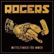 Rogers - Mittelfinger für immer (Bonus Track Version) (2019)