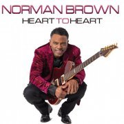 Norman Brown - Heart To Heart (2020) [Hi-Res]