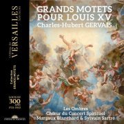Sylvain Sartre, Les Ombres, Charles-Hubert Gervais - Grands Motets pour Louis XV (2022) [Hi-Res]