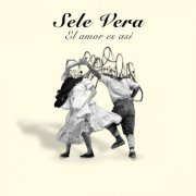 Sele verá y los pampas - El Amor Es Así (2022)