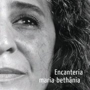 Maria Bethânia - Encanteria (2013)