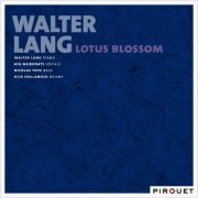 Walter Lang - Lotus Blossom (2003) flac