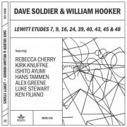 Dave Soldier and William Hooker - LeWitt Etudes (2022)