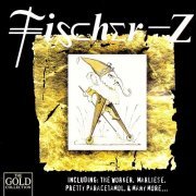 Fischer-Z - Collection (2000)