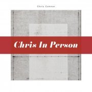 Chris Connor - Chris in Person (Live) (2019)