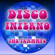 The Trammps - Disco Inferno Re-Recorded Version (2014)