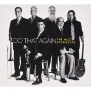 The Jazz Professors - Do That Again (2013)