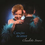 Claudette Soares - Canção de Amor (2017)