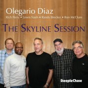 Olegario Diaz - The Skyline Session (2012) FLAC