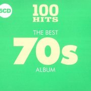 VA - 100 Hits The Best 70s Album [5CD] (2018)