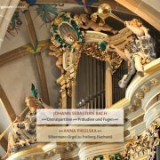 Anna Pikulska - Bach: Choralpartites, Preludes and Fugues (2017)