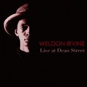 Weldon Irvine - Live at Dean Street (2015)