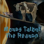 Moses Talbot - The Reason (2024)
