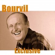 Bourvil - Exclusive (2022 Remastered) (2024) Hi-Res