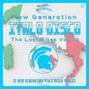 VA - New Generation Italo Disco - The Lost Files, Vol. 13 (2020) [.flac 24bit/44.1kHz]