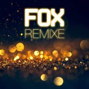 VA - Fox Remixe (2019)