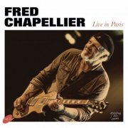 Fred Chapellier - Live In Paris (2024) [Hi-Res]