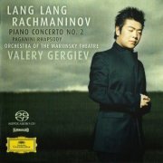 Lang Lang - Rachmaninov: Piano Concerto No .2, Paganini Variations (2005)